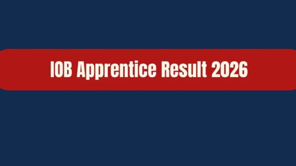 IOB Apprentice Result 2026