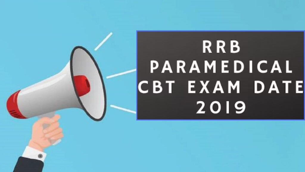 RRB Paramedical Exam Date